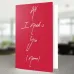 All I Need Is You Personalised Card
