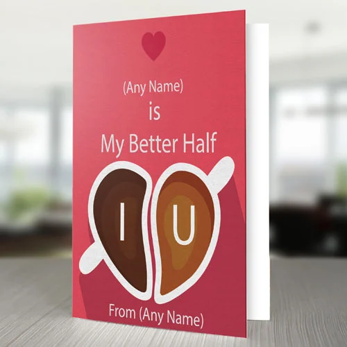 My Better Half Personalised Love Card